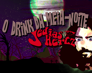 O Drink da Meia-Noite - Jedias Hertz (Clipe Intertivo)