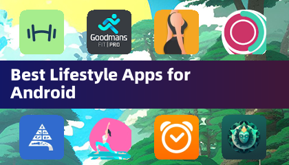 Meilleures applications de style de vie pour Android