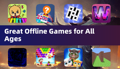 Geweldige offline games voor alle leeftijden