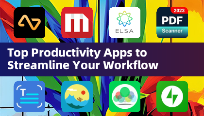 Top Productivity Apps to Streamline Your Workflow