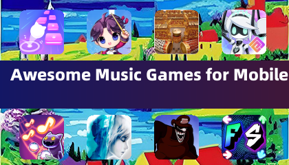 Awesome Music Games for Mobile