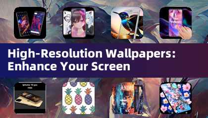 High-Resolution Wallpapers: Enhance Your Screen