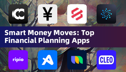 Smart Money Moves: Top Financial Planning Apps