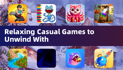 Relaxing Casual Games to Unwind With