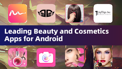 Leading Beauty and Cosmetics Apps for Android