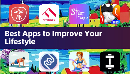 Best Apps to Improve Your Lifestyle