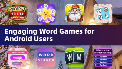 Engaging Word Games for Android Users