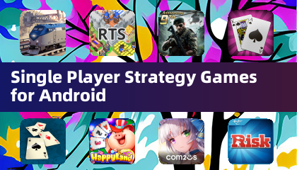 Single Player Strategy Games for Android