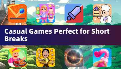 Casual Games Perfect for Short Breaks