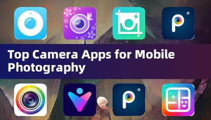 Mejores aplicaciones de cámara para fotografía móvil