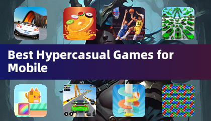 Best Hypercasual Games for Mobile