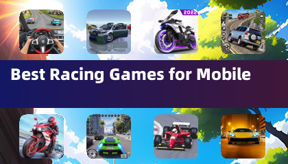 Best Racing Games for Mobile