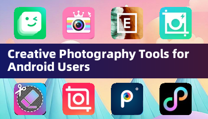 Creative Photography Tools für Android-Nutzer