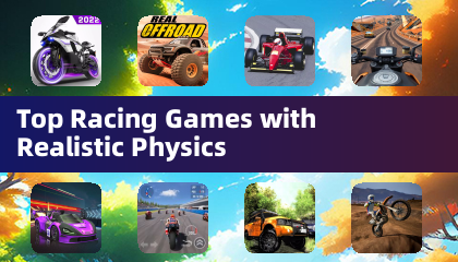 Top Racing Games with Realistic Physics