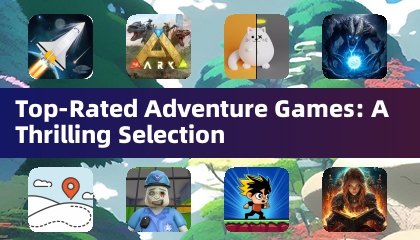 Top-Rated Adventure Games: A Thrilling Selection