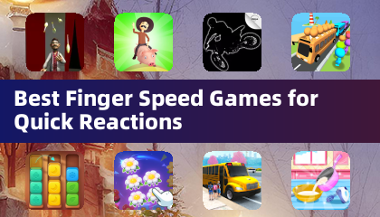 Best Finger Speed Games for Quick Reactions