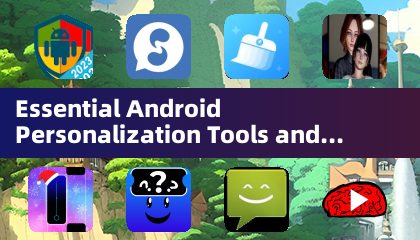 Essential Android Personalization Tools and Widgets