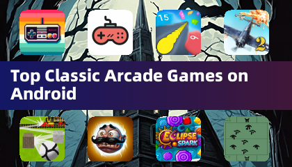 Top Classic Arcade Games on Android