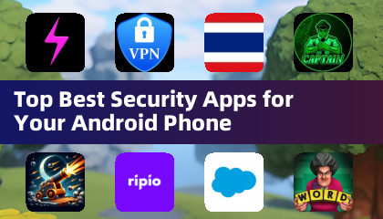 Top Best Security Apps for Your Android Phone