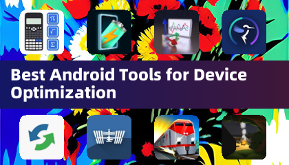 Melhores Ferramentas Android para Otimização de Dispositivo
