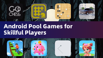 Android Pool Games for Skillful Players